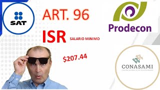 Como calcular el ISR de un trabajador del salario mínimo art 96 LISR [upl. by Airetnohs]