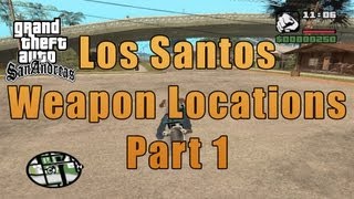 GTA San Andreas Los Santos Weapon Locations [upl. by Civ]