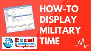 Howto Display Military Time in Excel [upl. by Gwenneth]