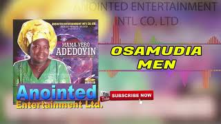 OSAMUDIAMEN BY MAMA VERO ADEDOYIN BENIN GOSPEL MUSIC [upl. by Dlaniger]