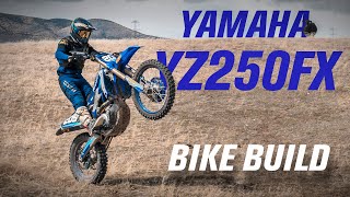 2020 Yamaha YZ250FX Bike Build [upl. by Annam704]