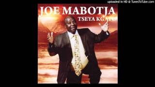 Joe Mabotja  O phela bjang HQ Audio [upl. by Eniaj]