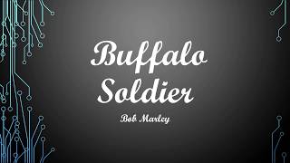 Buffalo Soldier Lyrics  Bob Marley [upl. by Odnalra]