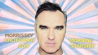 Morrissey  Morning Starship Official Audio [upl. by Asusej]