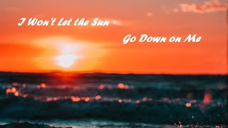 I Wont Let the Sun Go Down on Me Nik Kershaw Cover with lyrics by Keridk [upl. by Sulienroc396]