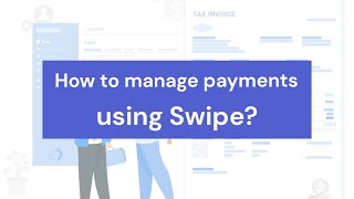 How to manage Payments using Swipe [upl. by Anair]