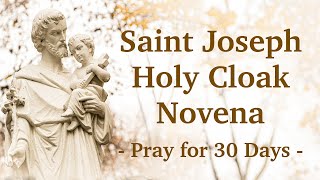 Saint Joseph Holy Cloak Novena  Pray for 30 Days  Dave and Joan Maroney [upl. by Idid]