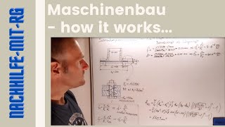 Schrauben berechnen  Kräfte und Verformungen  statische Betriebskraft  3a Maschinenbau [upl. by Harvard]