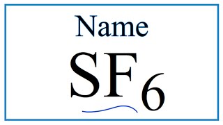 How to Write the Name for SF6 [upl. by Berkman]