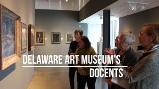 Delaware Art Museums Docents [upl. by Ailaro557]