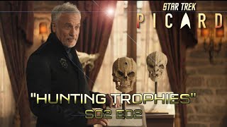 quotHUNTING TROPHIESquot Star Trek Picard Season 2 Episode 2 quotPENANCEquot S02 E02 2X02 [upl. by Hogle]