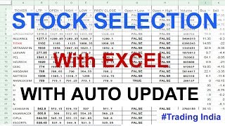 Stock Selection Using Excel with Auto Update  Trading India [upl. by Jezabella482]