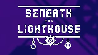 Menu  Beneath The Lighthouse Nitrome HD Music [upl. by Kcirddot853]