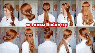 DÜĞÜN İÇİN 10 FARKLI SAÇ MODELİ  Düğün Dernek Saç Modelleri [upl. by Atsyrhc155]