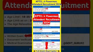 KPTCL Jr Powerman Attendant Recruitment 2024 shorts [upl. by Anna-Diane]