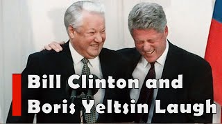 Bill Clinton President Boris Yeltsin laugh Uncontrollably [upl. by Meihar847]