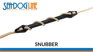 Snubber by SeaDog Line [upl. by Reffineg]