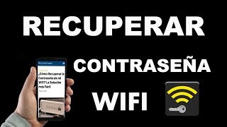 ¿Cómo Recuperar la Contraseña de mi WiFi La Solución más Fácil [upl. by Arbba501]