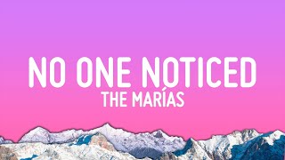 The Marías  No One Noticed Lyrics [upl. by Iahcedrom]