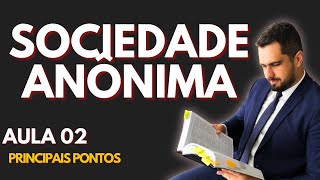 SOCIEDADE ANÔNIMA  Diferenças entre Capital ABERTO e FECHADO [upl. by Anital230]