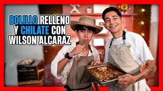 Wilson Alcaraz BOLILLO RELLENO Y CHILATE [upl. by Materi]