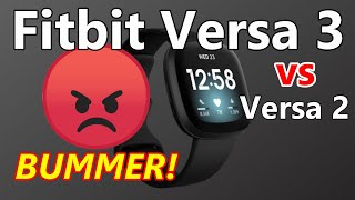 FITBIT VERSA 3  Watch before you buy UNSPONSORED REVIEW you might want to wait [upl. by Nahtad]