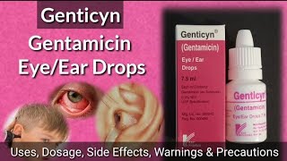 Antibiotic EarEye Drops  Gentamicin Ear Drops Genticyn  Uses Dosage Side Effects amp Warnings [upl. by Dohsar]