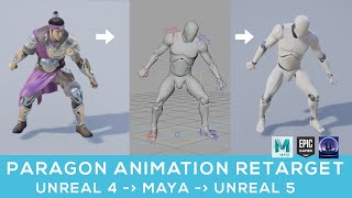 Unreal Engine amp Autodesk Maya Paragon Animation Retarget Process [upl. by Haliek]