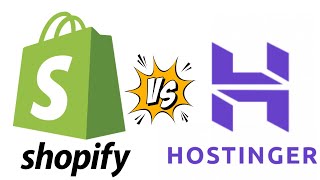 Shopify vs Hostinger  A Detailed Comparison [upl. by Eugenie]