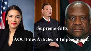 Supreme Articles of Impeachment Thomas  Alito Gifts in Question [upl. by Pooley]