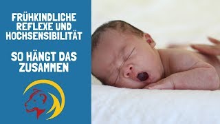 Der Moro Reflex und Hochsensibilität [upl. by Marka]