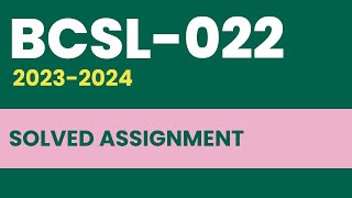 BCSL022 Solved Assignment 202324  IGNOU  BCA 2  learningscience [upl. by Bussy943]