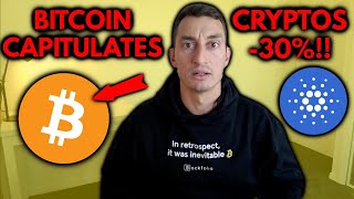 BITCOIN CAPITULATION  CRYPTOS 30  Lets Talk [upl. by Nhabois]