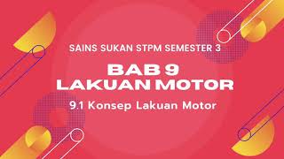 Notes 91 Konsep Lakuan Motor Sains Sukan STPM Sem 3 [upl. by Man969]