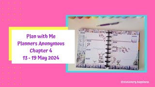 Plan with Me Planners Anonymous Chapter 4  1319 May 2024 [upl. by Desdemona]