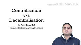 Organisational Structure Centralisation vs Decentralisation [upl. by Beale]