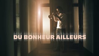 Jipé Dalpé  Du bonheur ailleurs Vidéoclip officiel [upl. by Raclima]