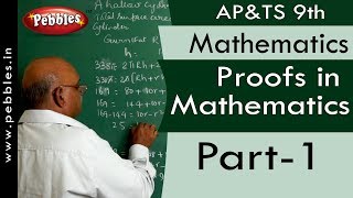 Part1  Proofs in Mathematics  Mathematics  Class 9  APampTS Syllabus [upl. by Hadleigh]