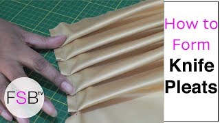 Forming Knife Pleats [upl. by Tomkins]