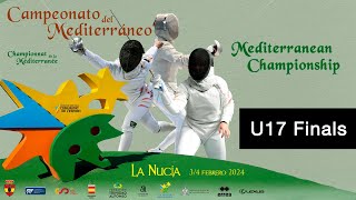 FENCING MEDITERRANEAN CHAMPIONSHIP U17 FINALS [upl. by Bohs298]