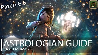 FFXIV Endwalker Astrologian Guide Patch 65 [upl. by Hung]