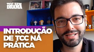 Introdução de TCC na prática [upl. by Cherye]