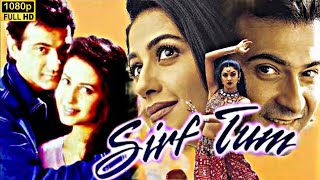 Sirf Tum Full Movie HDSanjay KapoorPriya Gill1080PFacts And Review [upl. by Bolling]