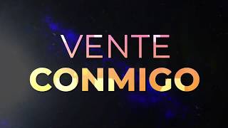 Ventino  Vente Conmigo Lyric Video [upl. by Fredela112]