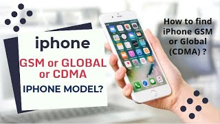 How to know your IPhone GSM or Global CDMA IPhone 7 IPhone 7 Plus IPhone 5  5s 5c Iphone 4 [upl. by Atsylac]