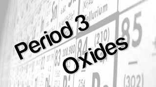 Period 3 oxides [upl. by Solracesoj]