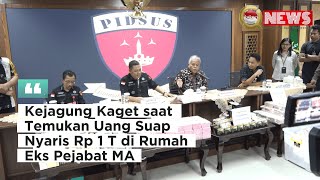 Kejagung Kaget saat Temukan Uang Suap Nyaris Rp 1 T di Rumah Eks Pejabat MA [upl. by Ahker685]