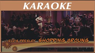 Elvis PresleyShopping aroundKaraoke4k50fps [upl. by Jemma181]