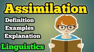 What is assimilation  Assimilation  Assimilation in linguistics  Phonology [upl. by Sande311]