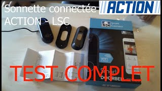 Test de la sonnette connectée visiophone smart life  Tuya LSC Smart Connect de chez Action [upl. by Hedveh]